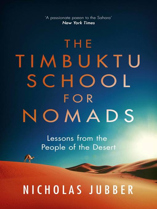 Title details for The Timbuktu School for Nomads by Nicholas Jubber - Wait list